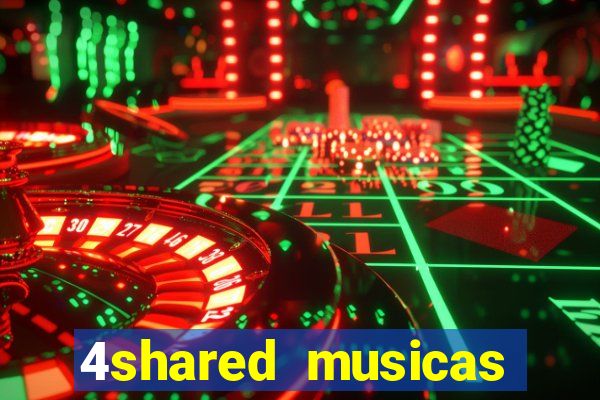 4shared musicas para baixar