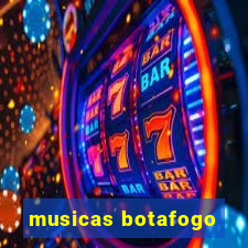 musicas botafogo