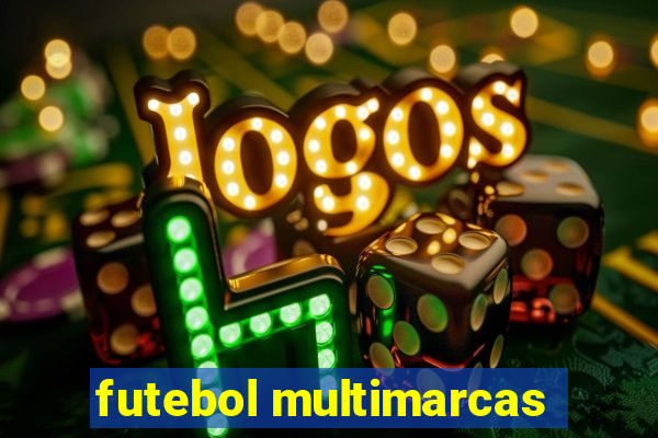 futebol multimarcas