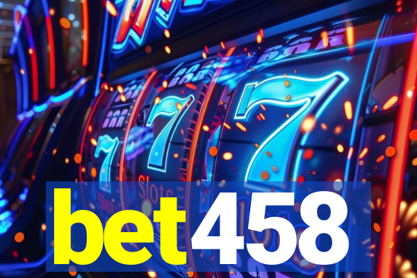 bet458