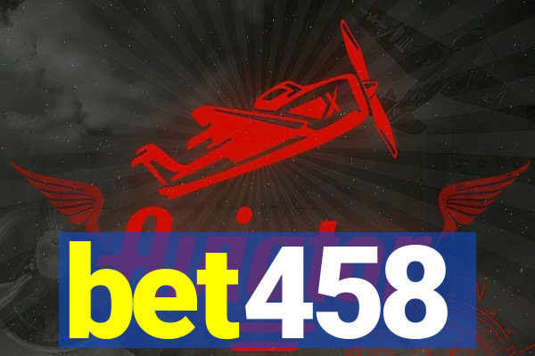 bet458