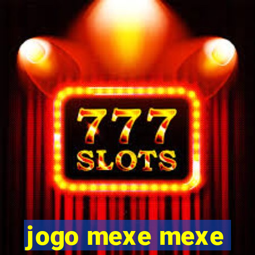 jogo mexe mexe