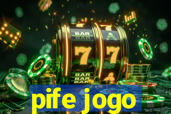 pife jogo