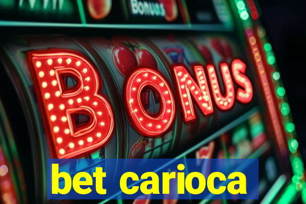 bet carioca