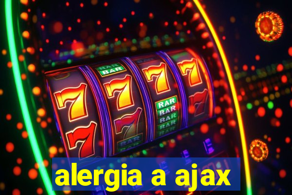 alergia a ajax