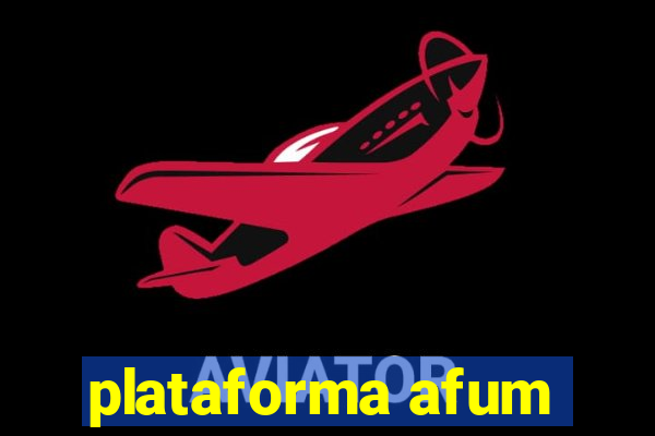 plataforma afum