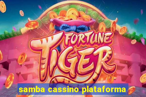 samba cassino plataforma