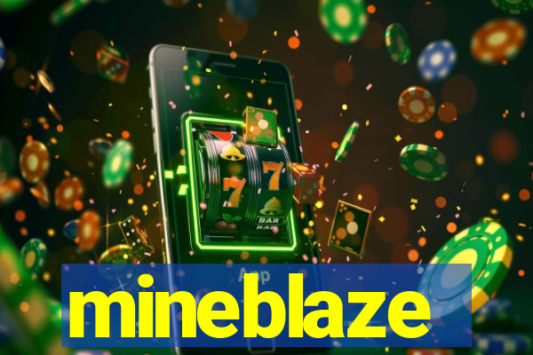 mineblaze