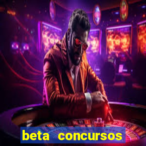 beta concursos senha apostila