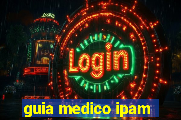 guia medico ipam