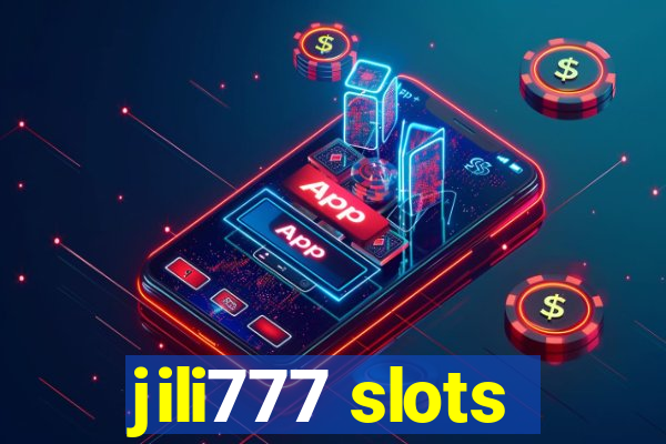 jili777 slots