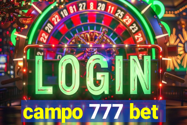 campo 777 bet