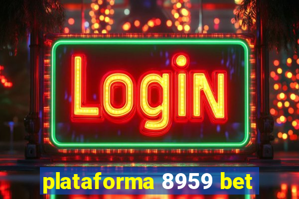 plataforma 8959 bet