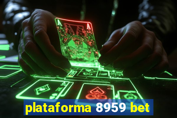 plataforma 8959 bet