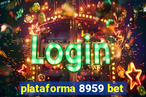 plataforma 8959 bet