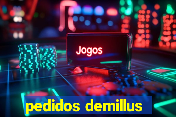 pedidos demillus