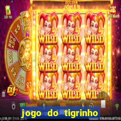 jogo do tigrinho que ganha dinheiro de verdade no pix