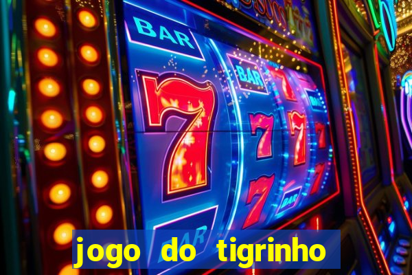 jogo do tigrinho que ganha dinheiro de verdade no pix