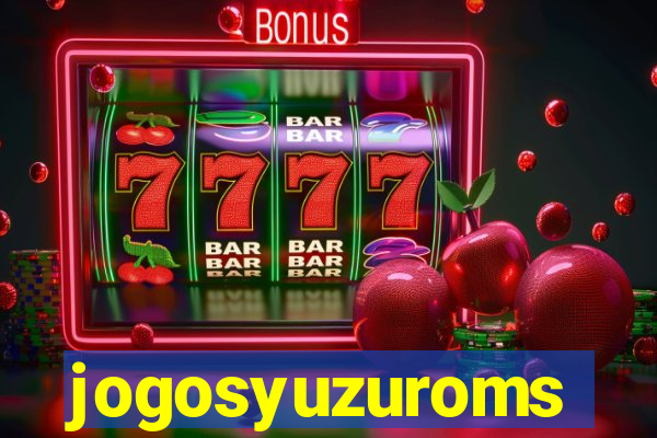 jogosyuzuroms