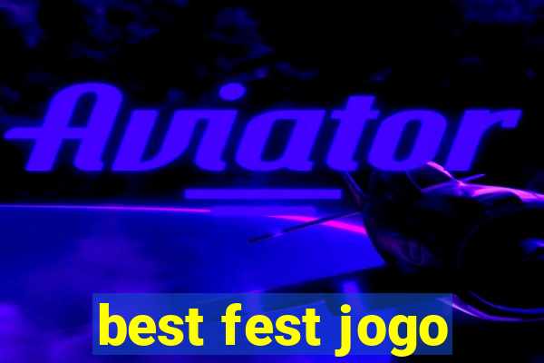 best fest jogo