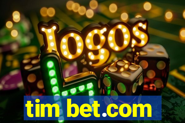 tim bet.com