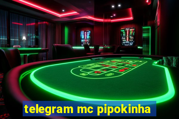 telegram mc pipokinha