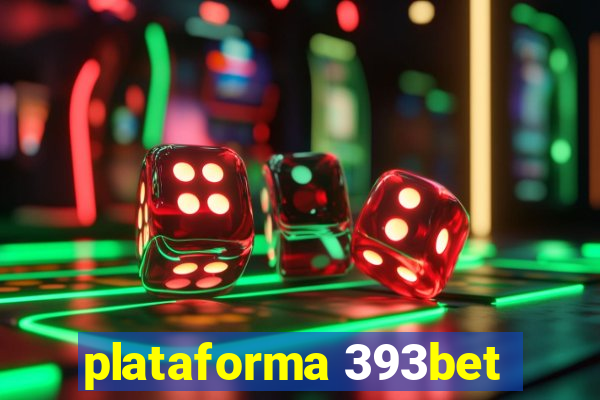 plataforma 393bet