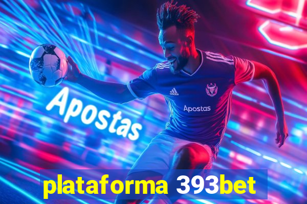 plataforma 393bet