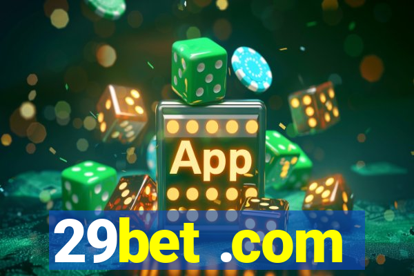 29bet .com