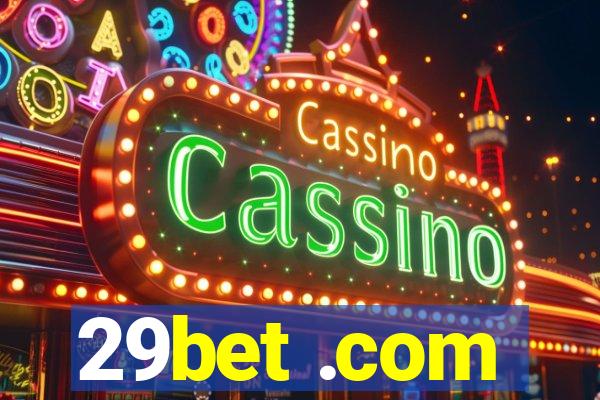 29bet .com