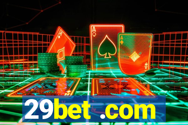 29bet .com