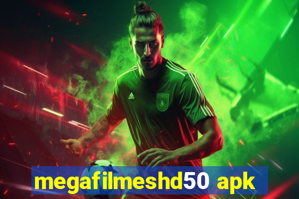 megafilmeshd50 apk