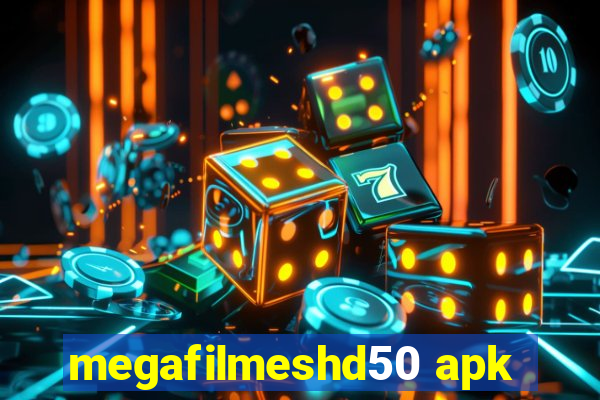 megafilmeshd50 apk