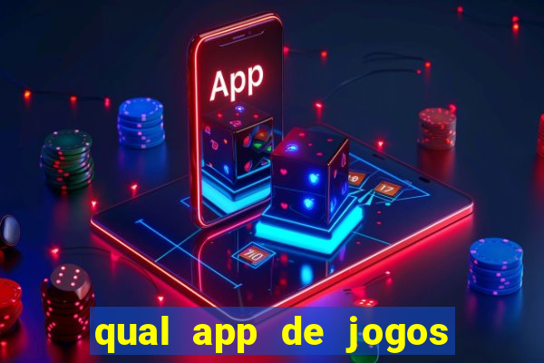 qual app de jogos que ganha dinheiro de verdade