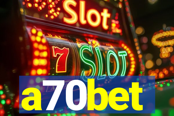 a70bet