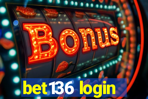 bet136 login