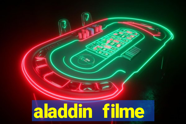 aladdin filme completo drive