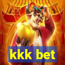 kkk bet