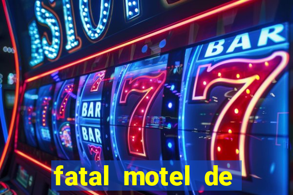 fatal motel de nova mutum