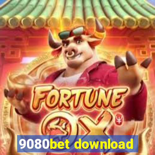 9080bet download