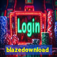 blazedownload