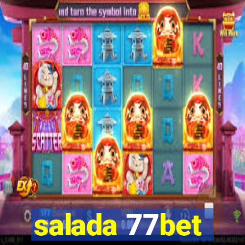 salada 77bet