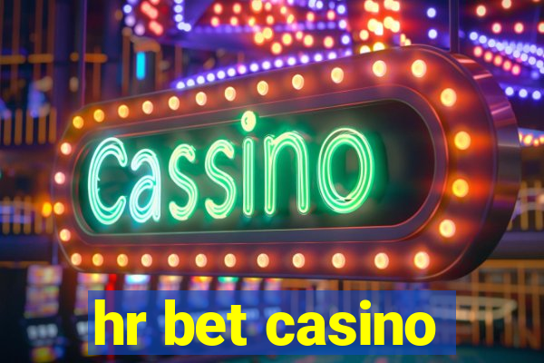 hr bet casino