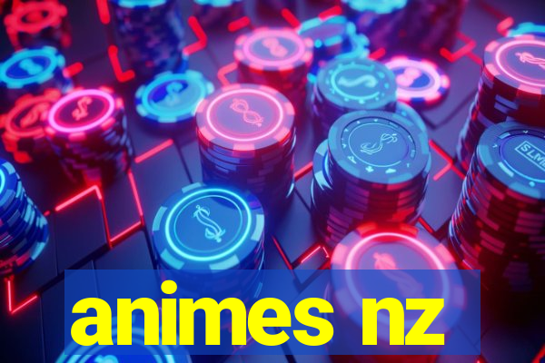 animes nz