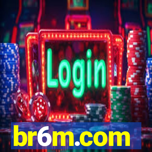 br6m.com