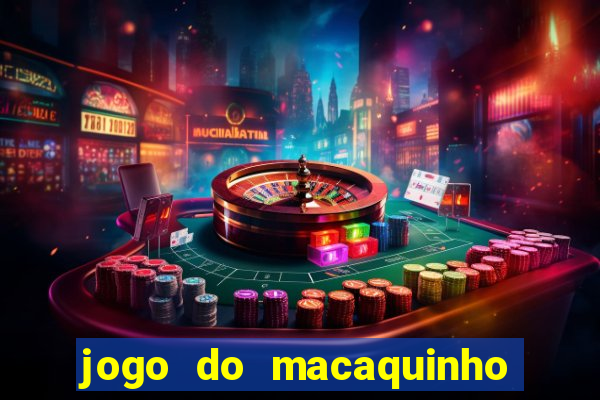 jogo do macaquinho que ganha dinheiro