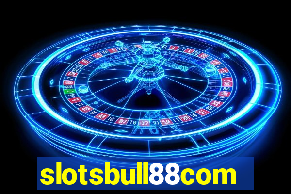 slotsbull88com