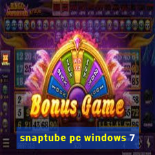 snaptube pc windows 7