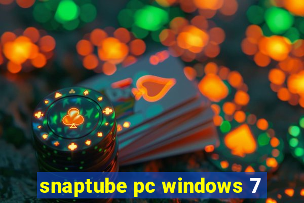 snaptube pc windows 7