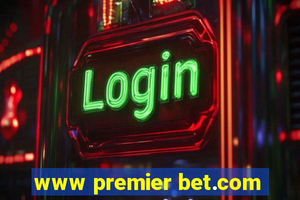 www premier bet.com